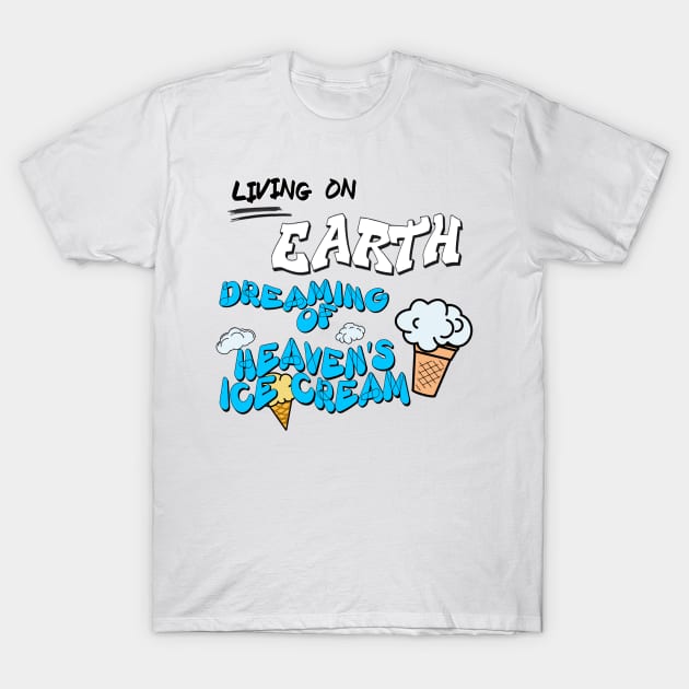 Heaven Ice Cream T-Shirt by Six Collections